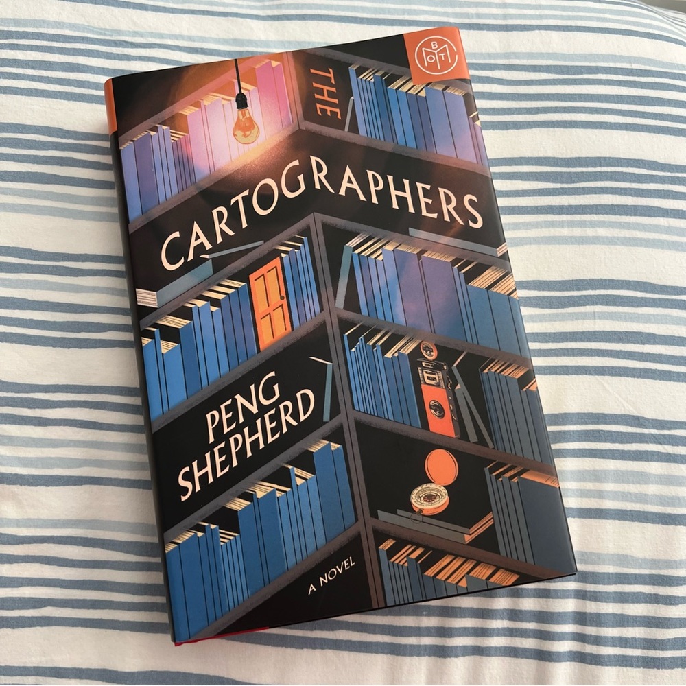The Cartographers by Peng Shepherd BOTM Hardcover